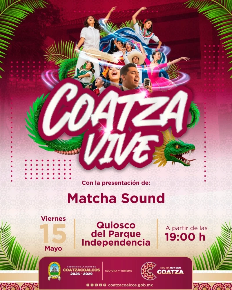 Coatza Vive 2026: fecha, sede, horario y cartelera