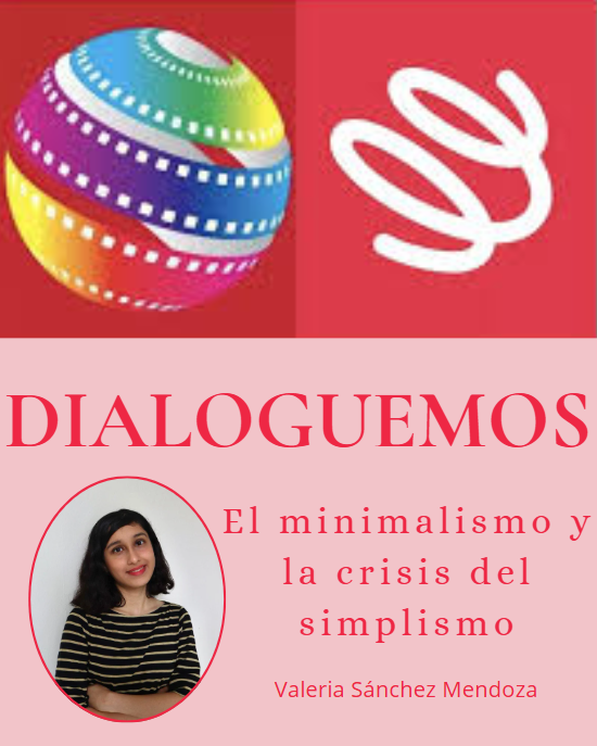 El minimalismo y la crisis del simplismo