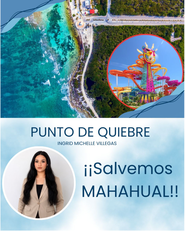 ¡SALVEMOS MAHAHUAL!